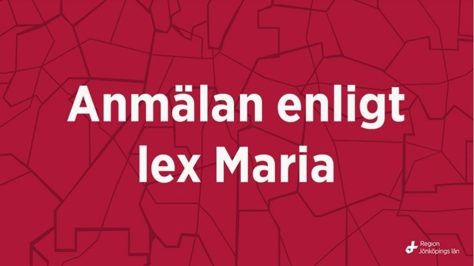 anmälan enligt lex maria